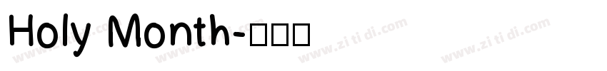 Holy Month字体转换